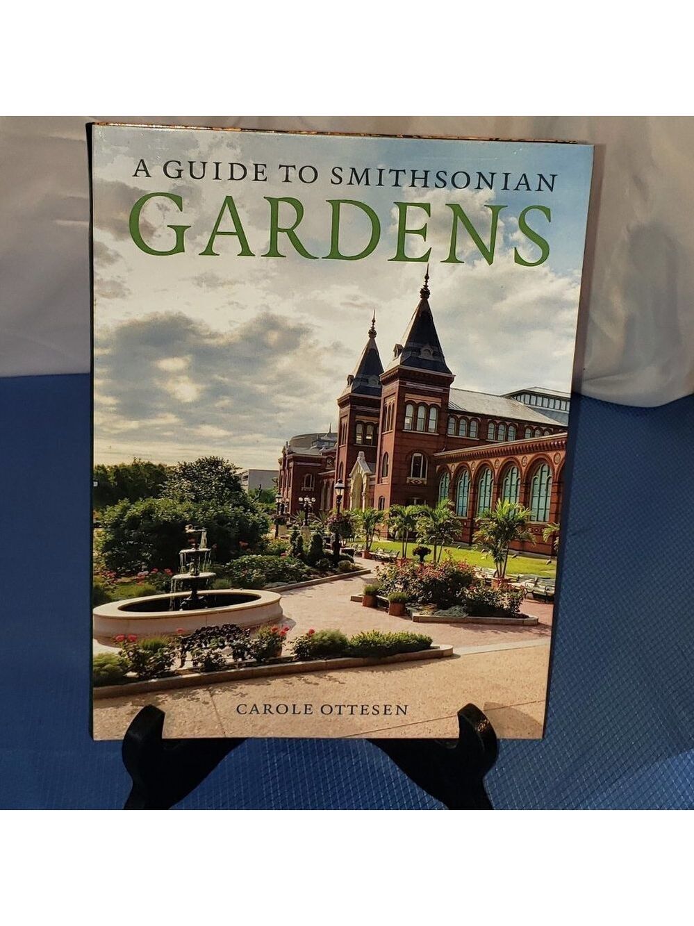 Like New A GUIDE TO THE SMITHSONIAN GARDENS